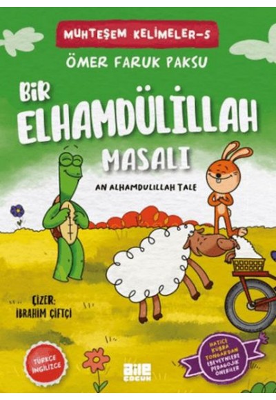 Bir Elhamdülillah Masalı