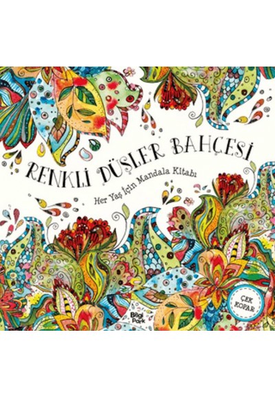 Renkli Düşler Bahçesi - Her Yaş İçin Mandala