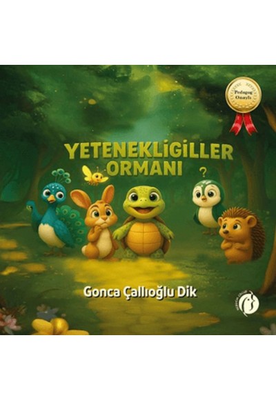 Yetenekligiller Ormanı