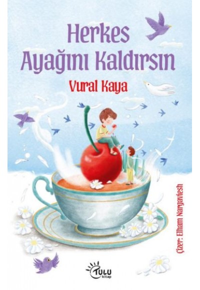 Herkes Ayağını Kaldırsın