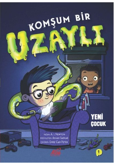 Komşum Bir Uzaylı Yeni Çocuk