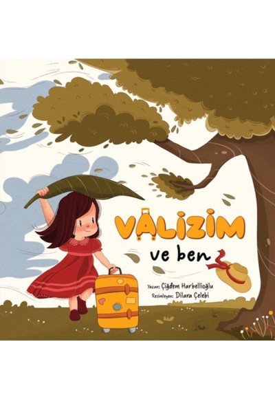 Valizim ve Ben