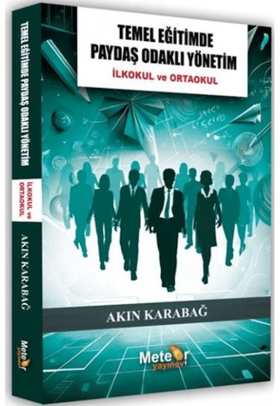 Temel Eğitimde Paydaş Odaklı Yönetim