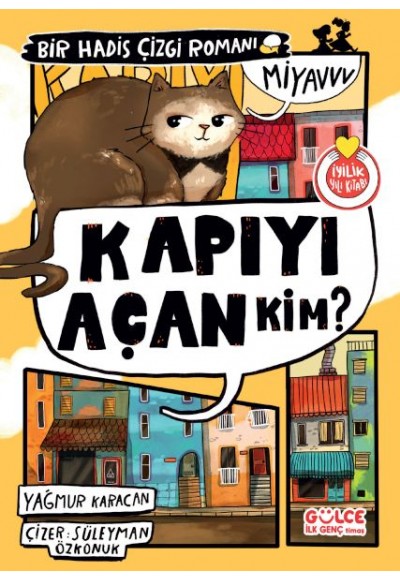 Kapıyı Açan Kim? Bir Hadis Çizgi Romanı