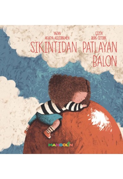 Sıkıntıdan Patlayan Balon