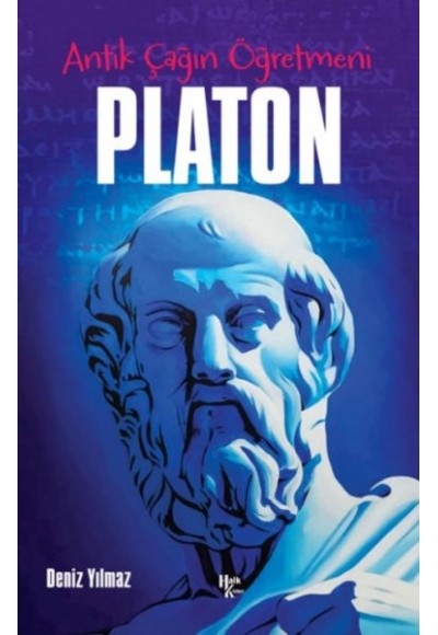 Platon - Antik Çağın Öğretmeni