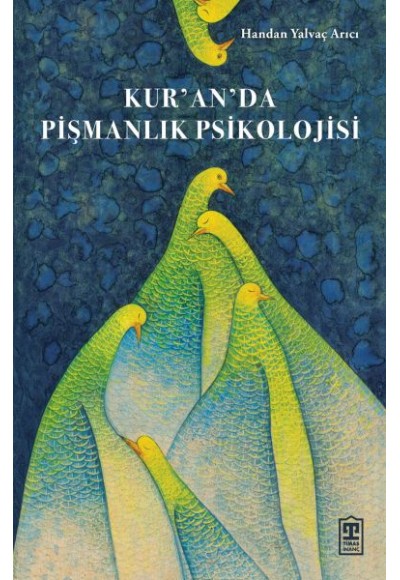Kur’an’da Pişmanlık Psikolojisi