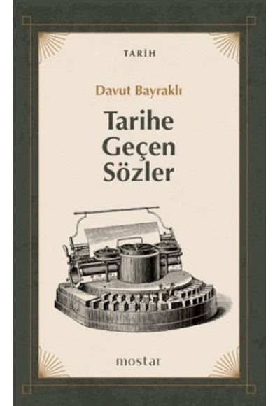 Tarihe Geçen Sözler