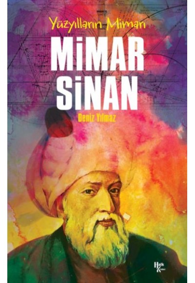 Mimar Sinan - Yüzyılların Mimarı