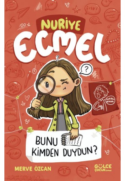 Bunu Kimden Duydun? - Nuriye Ecmel 3
