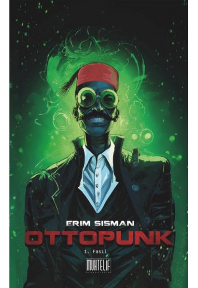 Ottopunk Fasıl 1