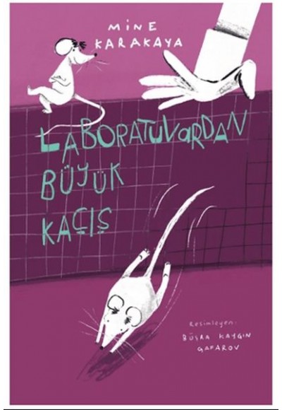 Laboratuvardan Büyük Kaçış