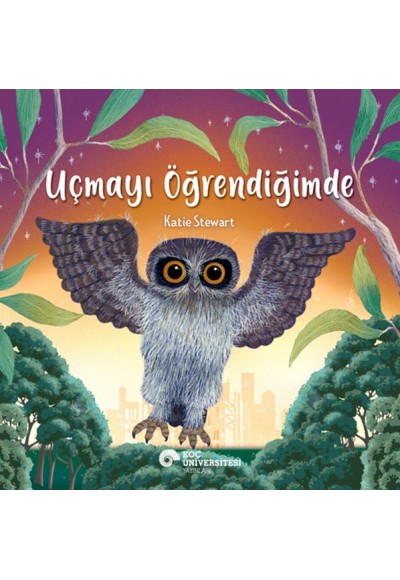 Uçmayı Öğrendiğimde