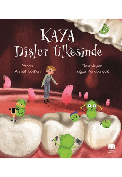 Kaya Dişler Ülkesinde