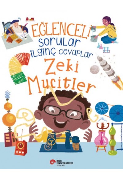 Eğlenceli Sorular İlginç Cevaplar – Zeki Mucitler