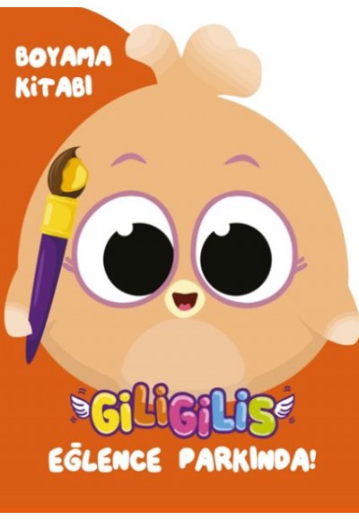 Giligilis Eğlence Parkında - Boyama Kitabı Serisi