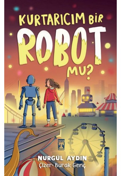 Kurtarıcım Bir Robot Mu?