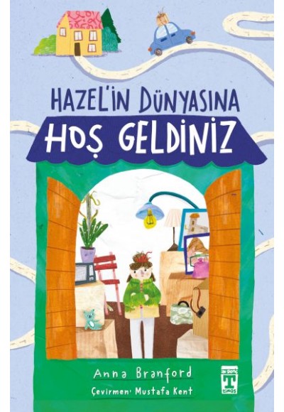 Hazel’in Dünyasına Hoş Geldiniz