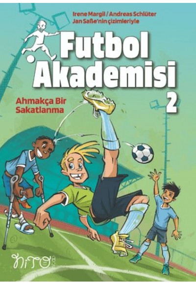 Futbol Akademisi 2 Ahmakça Bir Sakatlanma