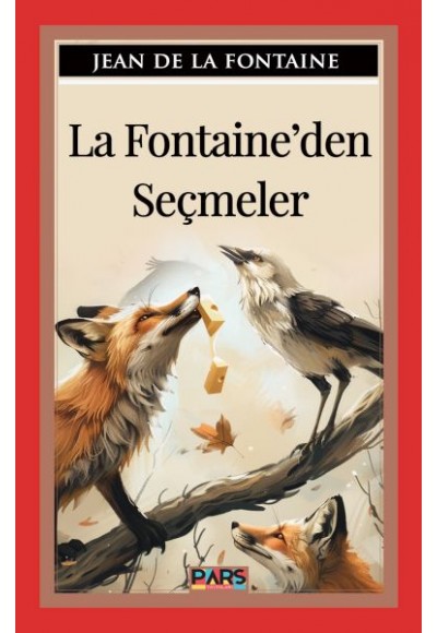 La Fontaine’Den Seçmeler