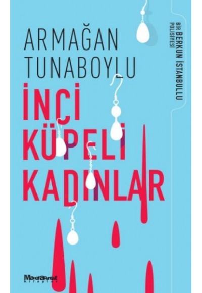 İnci Küpeli Kadınlar