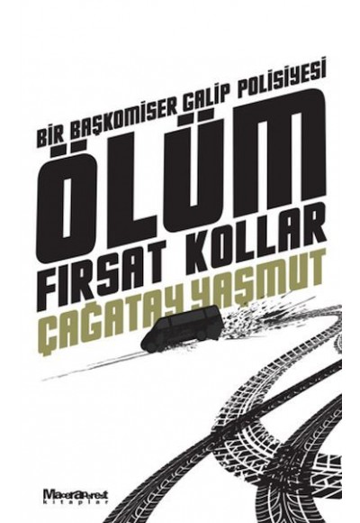 Ölüm Fırsat Kollar