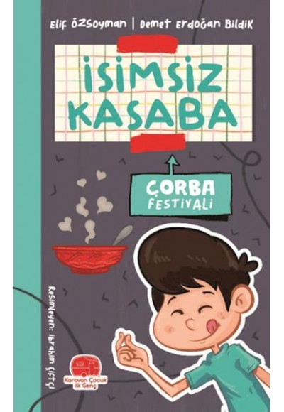 İsimsiz Kasaba - Çorba Festivali