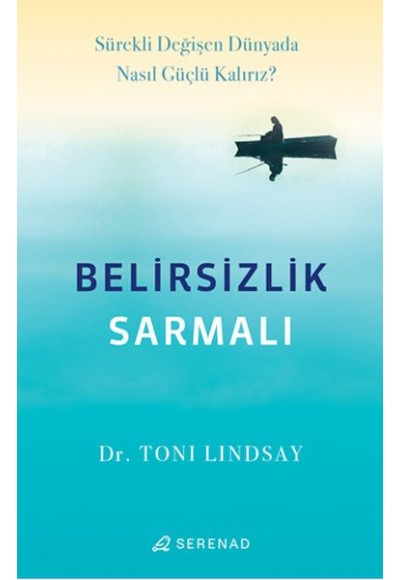 Belirsizlik Sarmalı