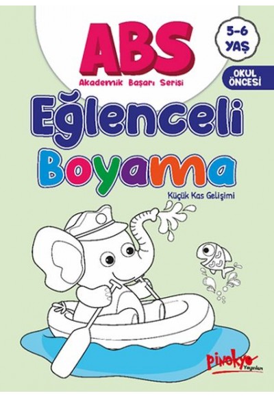 ABS 5-6 Yaş Eğlenceli Boyama