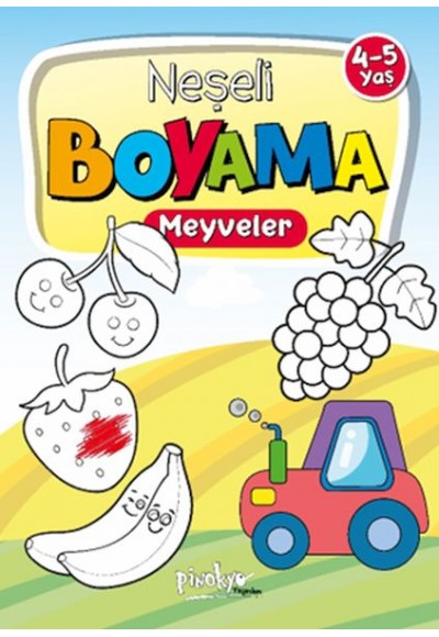 Neşeli Boyama Meyveler 4-5 Yaş