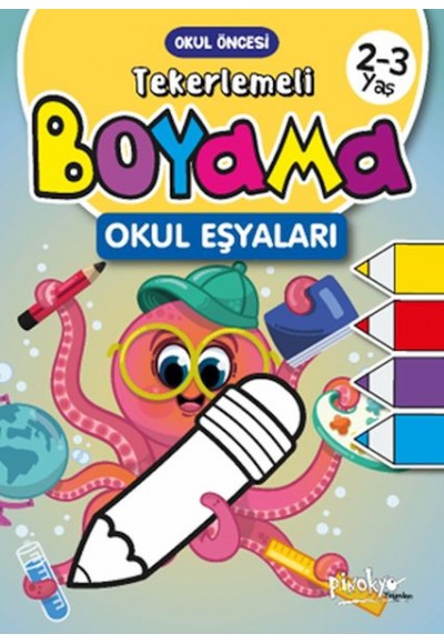 Tekerlemeli Boyama Okul Eşyaları 2-3 Yaş