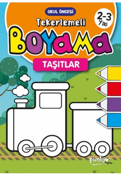 Tekerlemeli Boyama Taşıtlar 2-3 Yaş