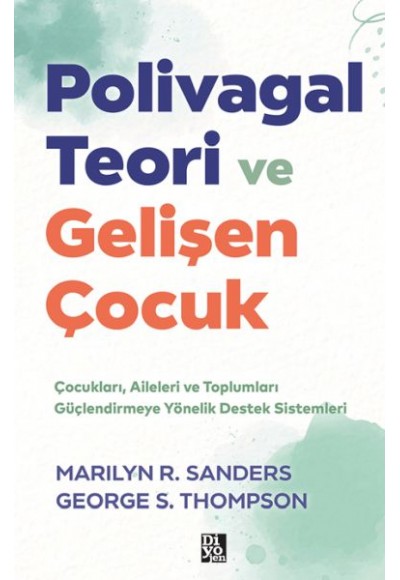 Polivagal Teori Ve Gelişen Çocuk