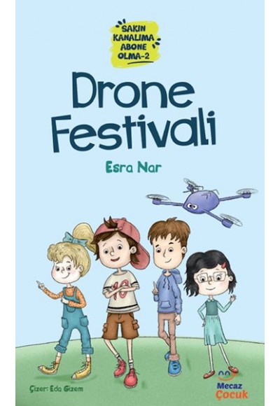 Sakın Kanalıma Abone Olma 2 – Drone Festivali
