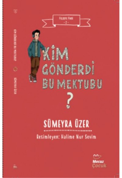 Felsefe Fikri 2 – Kim Gönderdi Bu Mektubu ?