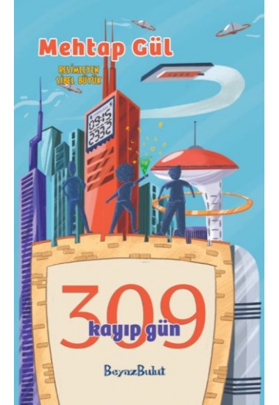 309 Kayıp Gün