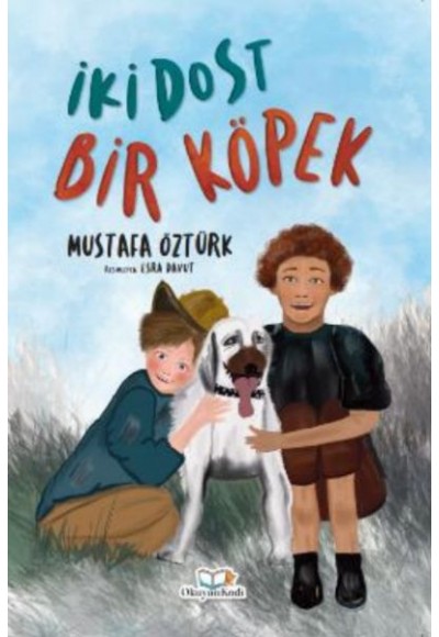 İki Dost Bir Köpek