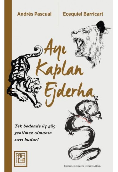 Ayı Kaplan Ejderha