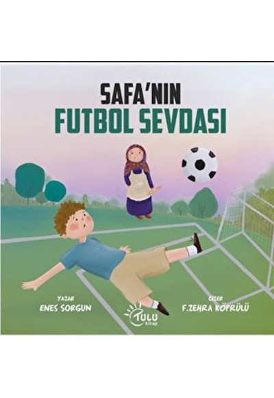 Safa’nın Futbol Sevdası