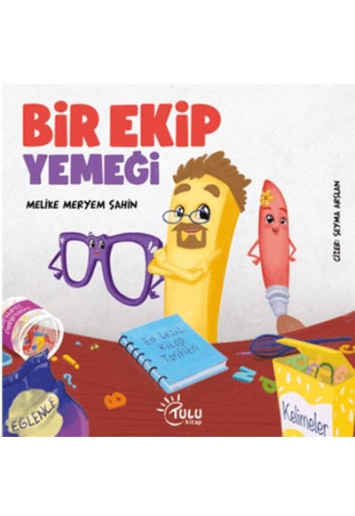 Bir Ekip Yemeği