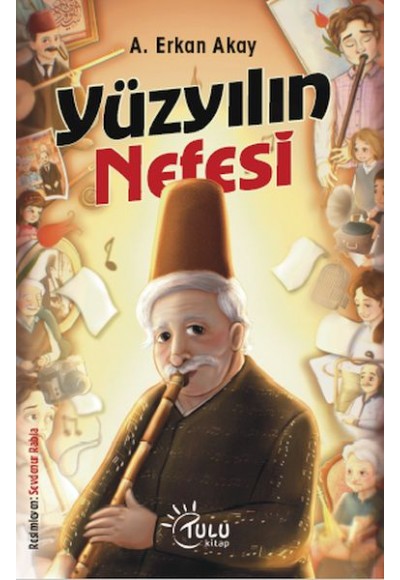 Yüzyılın Nefesi