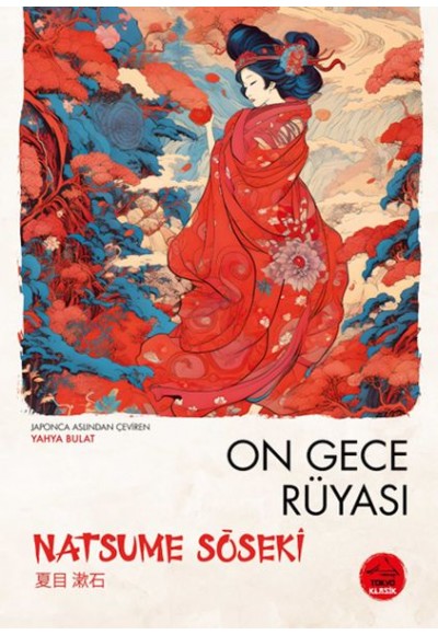On Gece Rüyası  Natsume Soseki - Japon Klasikleri