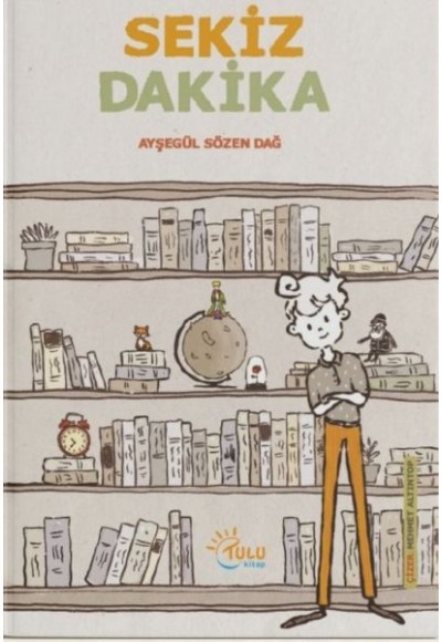 Sekiz Dakika