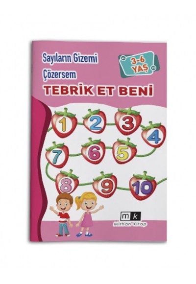 Sayıların Gizemi Çözersem Tebrik Et Beni 3-6 Yaş