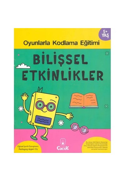 Bilişsel Etkinlikler 5+ Yaş Oyunlarla Kodlama