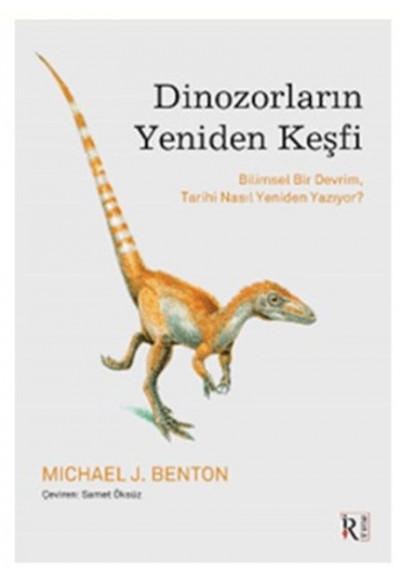 Dinozorların Yeniden Keşfi
