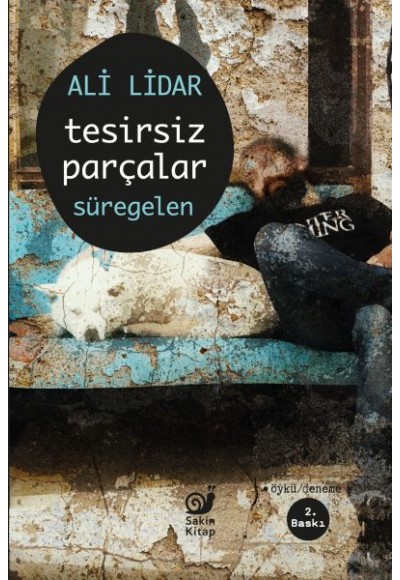 Tesirsiz Parçalar Süregelen