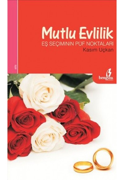Mutlu Evlilik