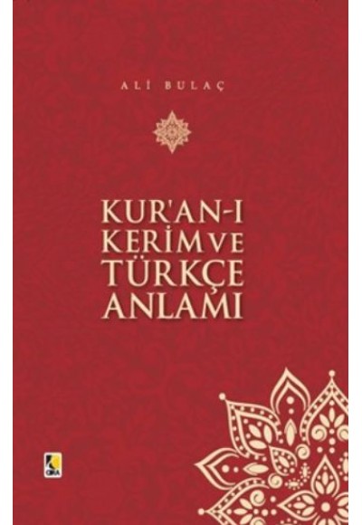Kur'an-ı Kerim ve Türkçe Anlamı (Küçük Boy-Plastik Kapak)