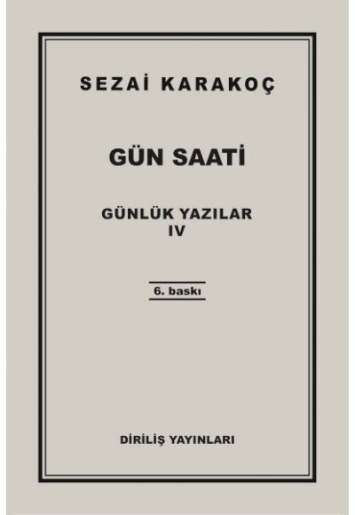 Günlük Yazılar 4 - Gün Saati